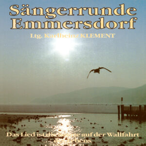 LP Das Lied ist die Sonne auf der Wallfahrt des Lebens